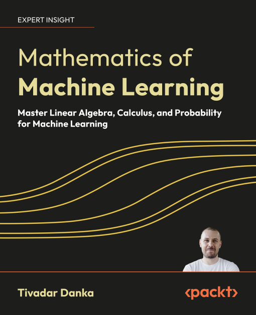 Mathematics of Machine Learning